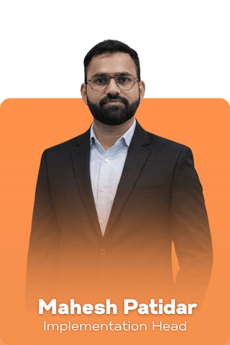 Mahesh Patidar — Implementation Head