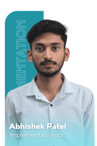 Abhishek — Implementation Expert